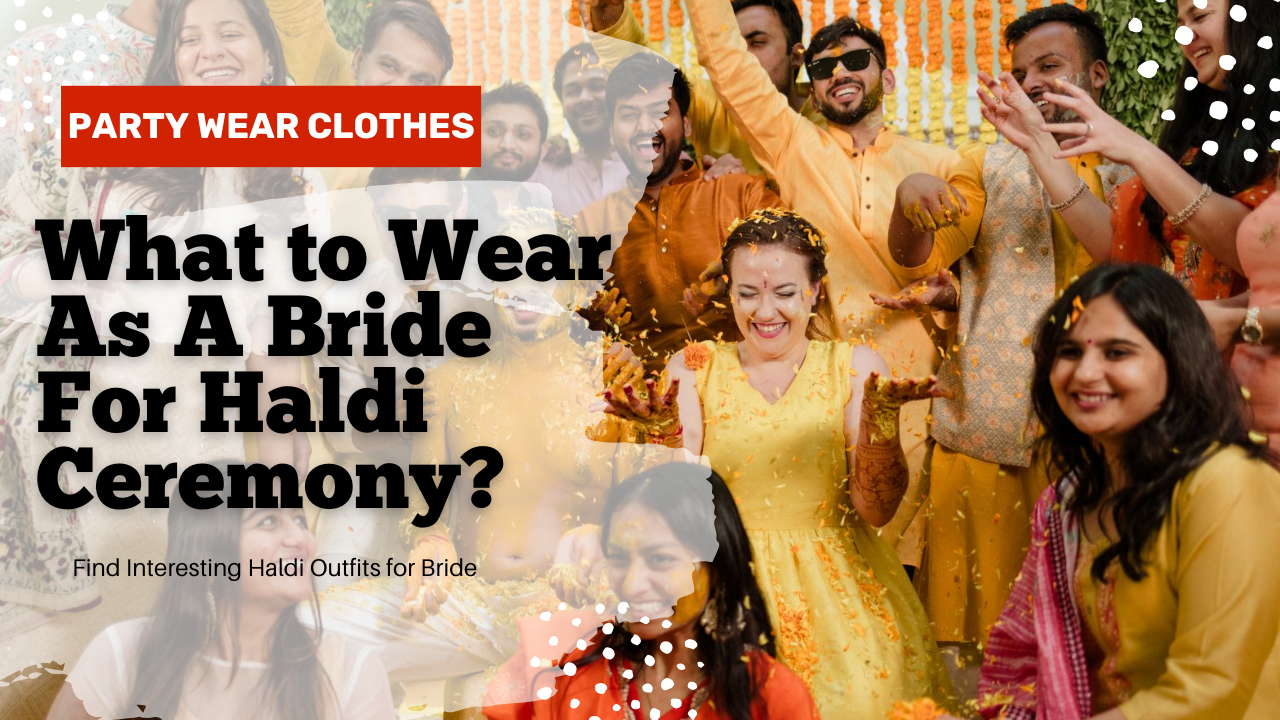 Haldi Outfit for Bride